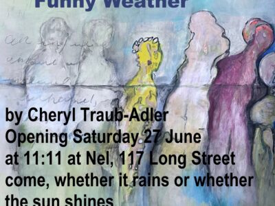 Funny Weather: Cheryl Traub-Adler’s Exhibition at Nel Gallery